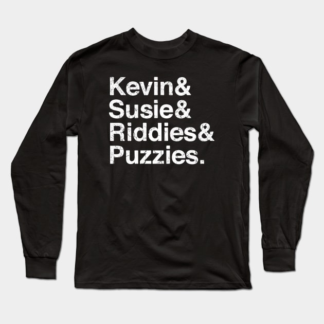 Kevin & Susie & Riddies &  Puzzies Long Sleeve T-Shirt by Bahaya Ta Podcast